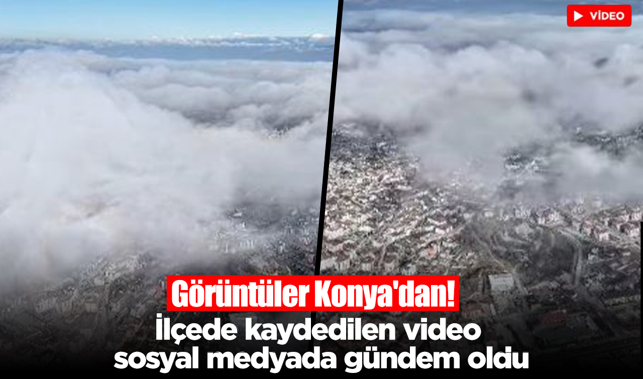 Görüntüler Konya’dan! İlçede kaydedilen video sosyal medyada gündem oldu